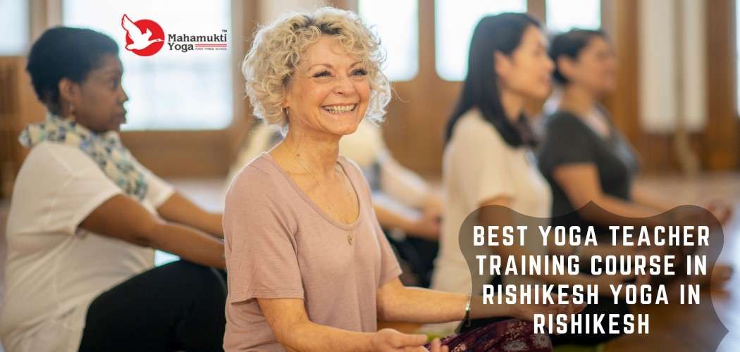 You are currently viewing Yoga Teacher Training Classes in Rishikesh | Mahamukti