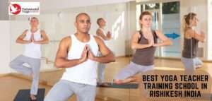 Read more about the article Cheap & Best Yoga Teacher Training School in Rishikesh