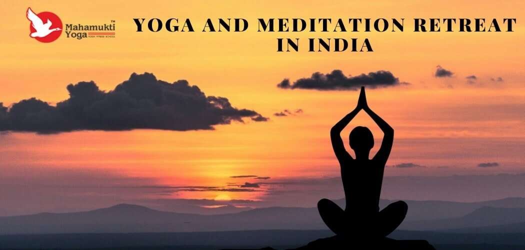Best Meditation And Yoga Retreat In India