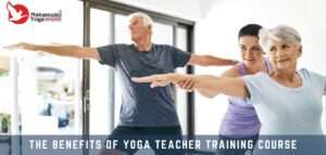 Read more about the article Goals And Benefits Of Yoga Teacher Training Course