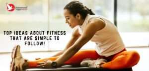 Read more about the article Best Fitness Tips That Are Simple To Follow