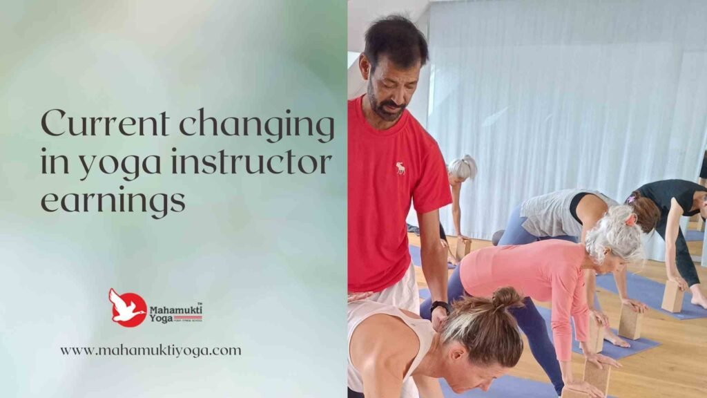 current changing in yoga instructor earnings