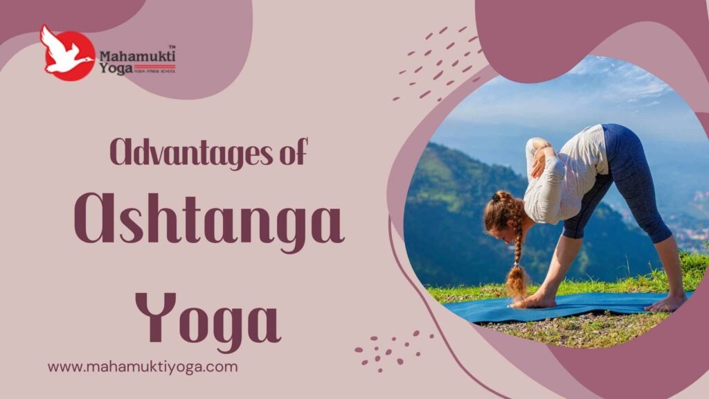 Advantages of Ashtanga Yoga
