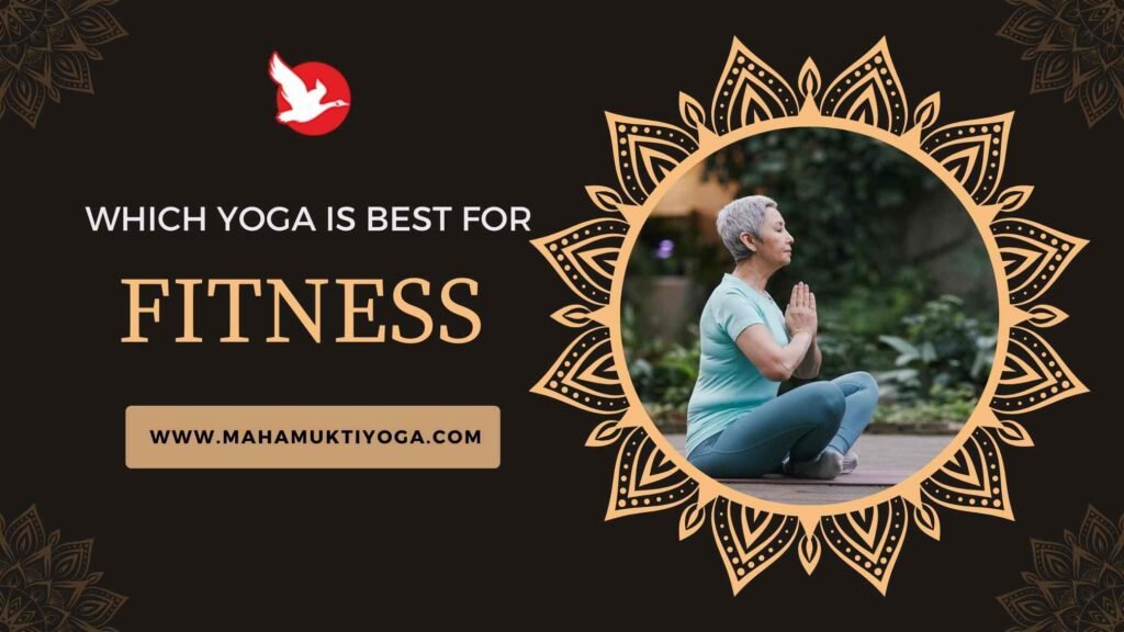 Elevate your fitness level with the top 4 fitness yoga at Mahamukti!