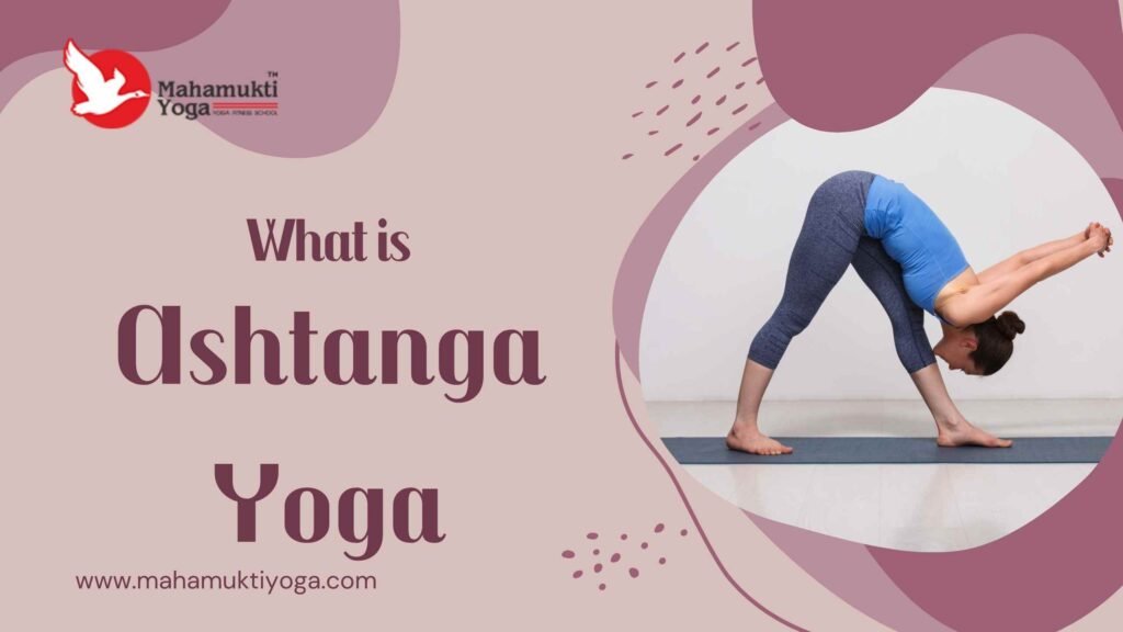 what is ashtanga yoga